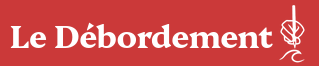 Le Débordement de la CRUES